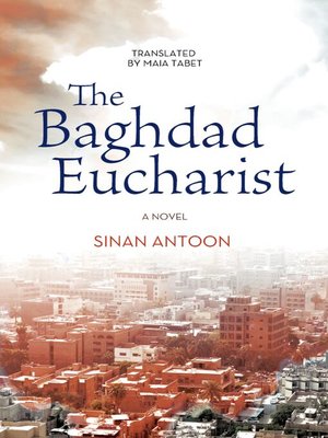 cover image of The Baghdad Eucharist